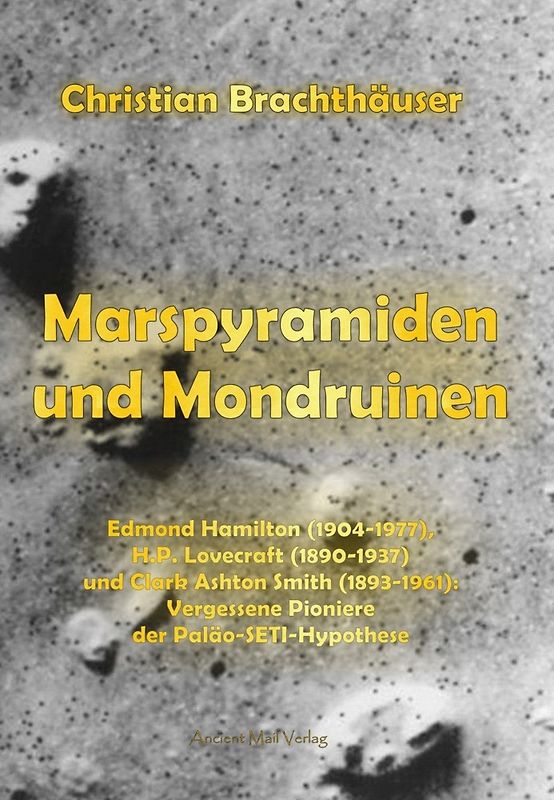 Marspyramiden und Mondruinen