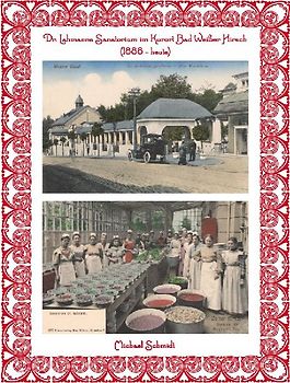 Dr. Lahmanns Sanatorium im Kurort Bad Weißer Hirsch (1888 - heute)