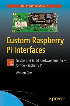 Custom Raspberry Pi Interfaces