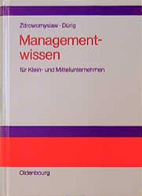 Managementwissen für Klein- und Mittelunternehmen