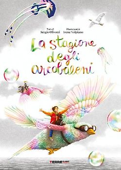 La stagione degli arcobaleni