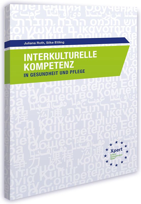 Interkulturelle Kompetenz in Gesundheit und Pflege