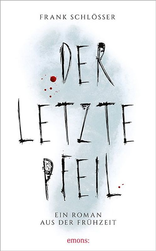 Der letzte Pfeil