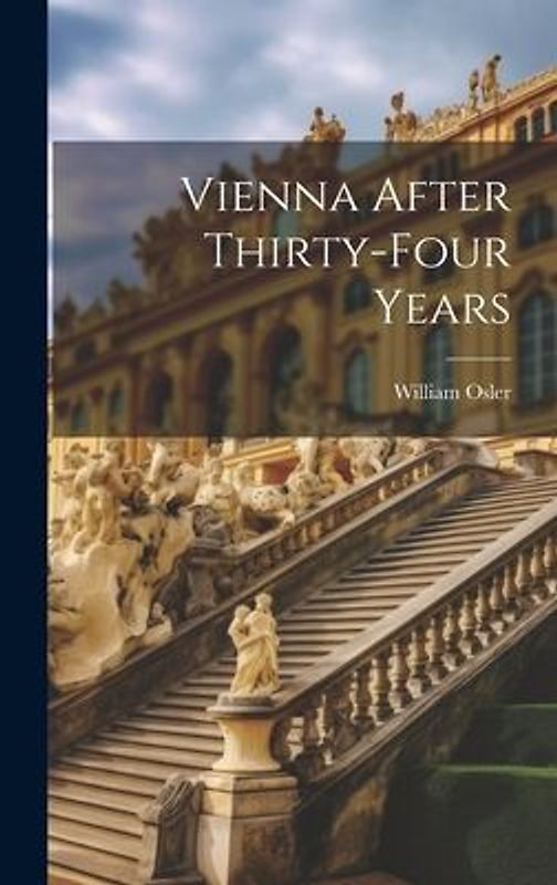 Vienna After Thirty-Four Years