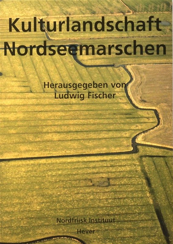 Kulturlandschaft Nordseemarschen