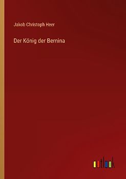 Der König der Bernina
