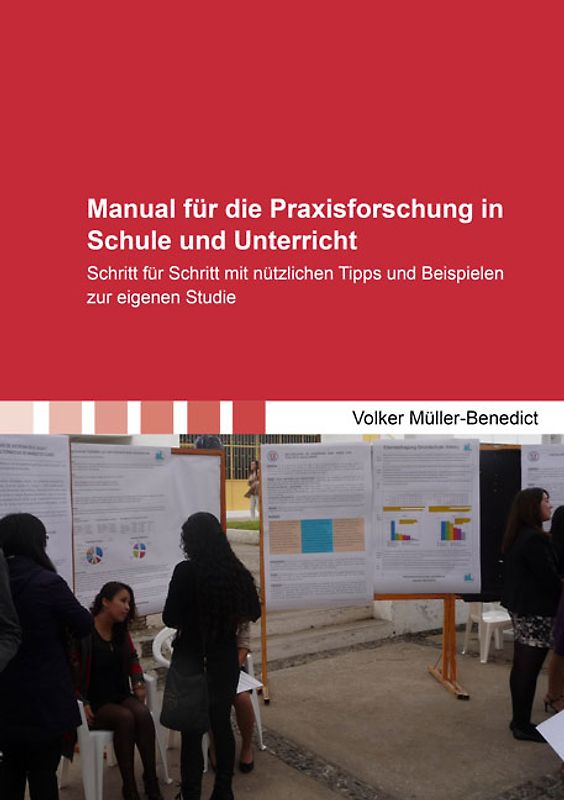 Manual für die Praxisforschung in Schule und Unterricht