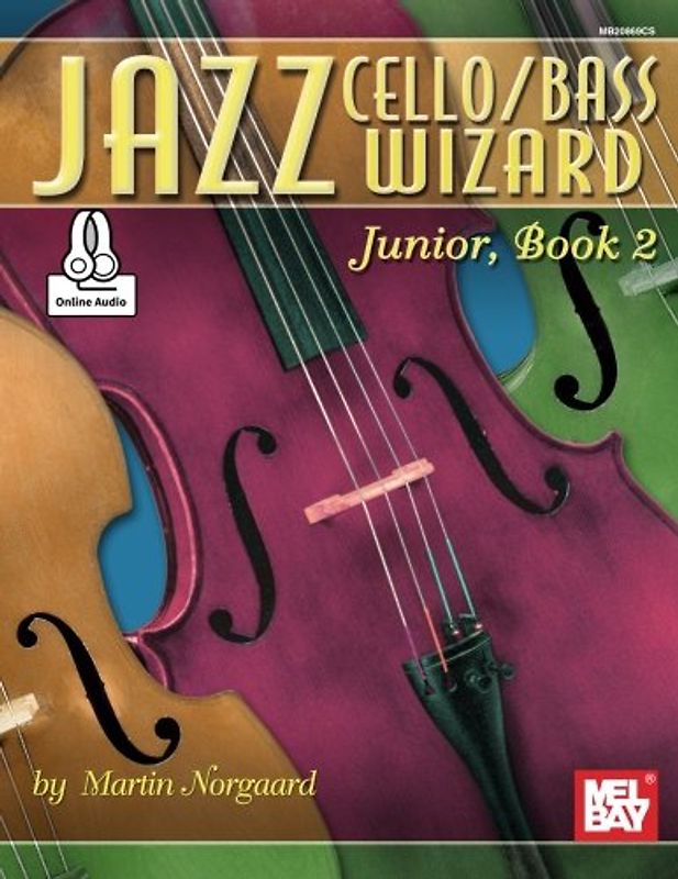 Jazz Cello Wizard, Junior, Book 2