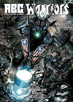 A.B.C. Warriors (ABC Warriors: The Volgan War, 4)