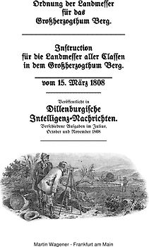 Ordnung der Landmesser für das Großherzogthum Berg - 1808