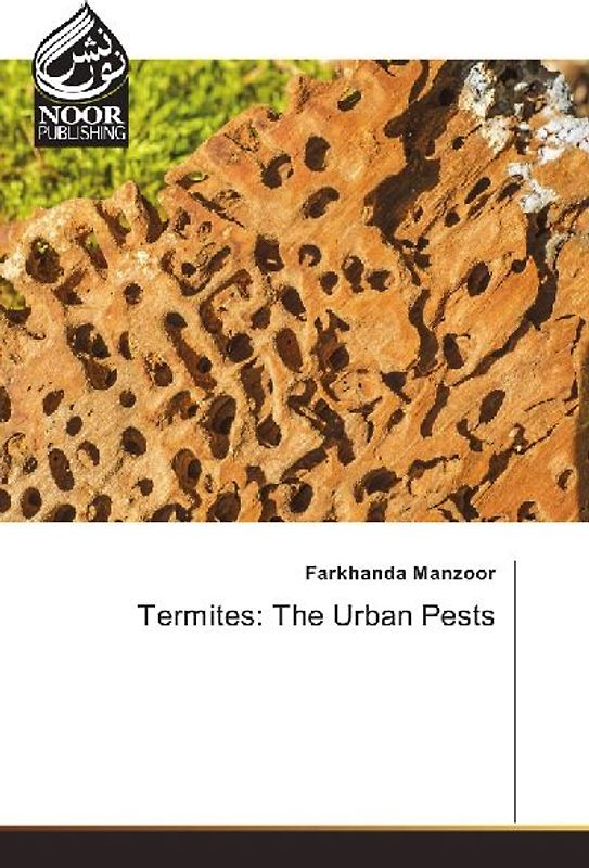 Termites: The Urban Pests
