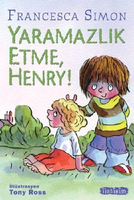 Yaramazlik Etme Henry