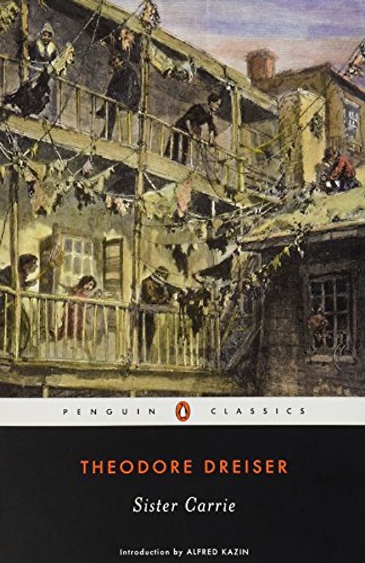 Sister Carrie (Penguin Twentieth-Century Classics) - Theodore Dreiser