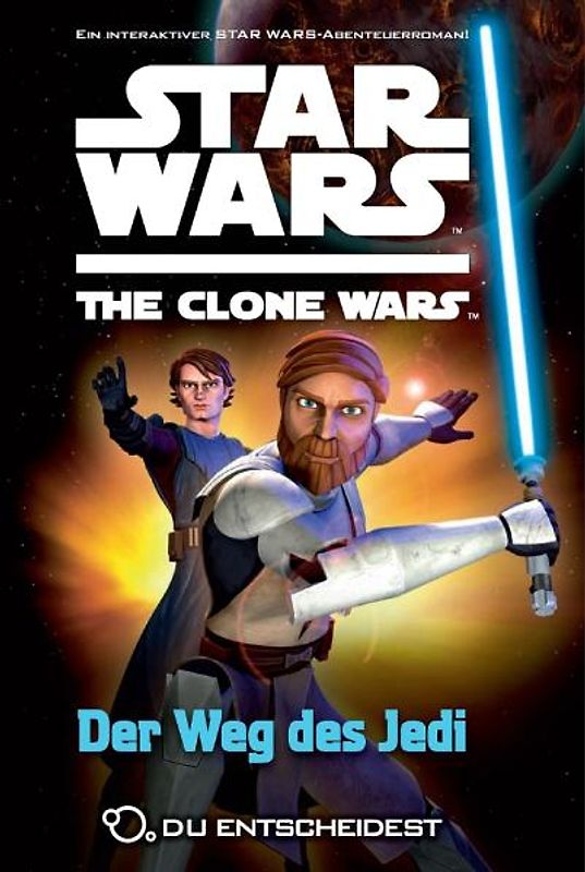 Star Wars The Clone Wars: Du entscheidest