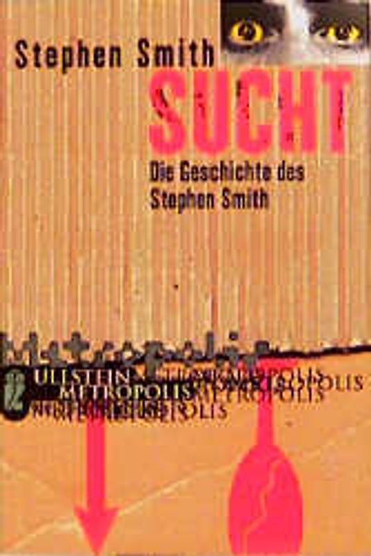 Sucht. Die Geschichte des Stephen Smith