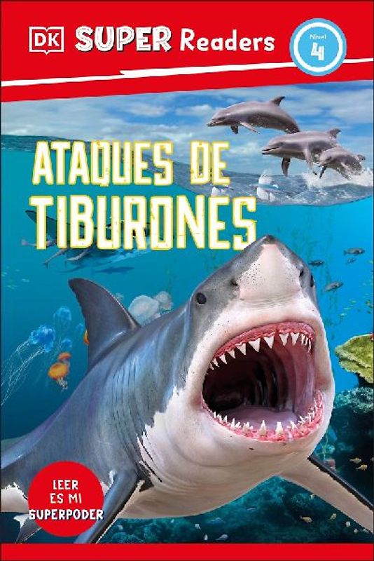 DK Super Readers Level 4 Spanish Translation Shark Attack - Ataques de Tiburones