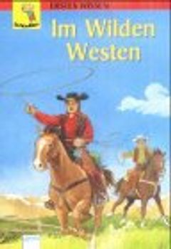 Im Wilden Westen