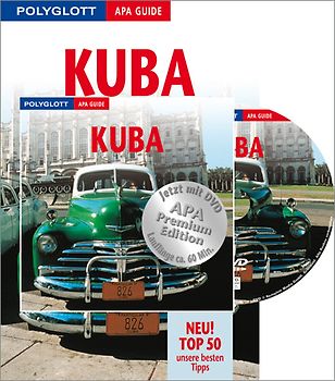 Polyglott APA Guide Kuba - Buch mit DVD. Premium Edition