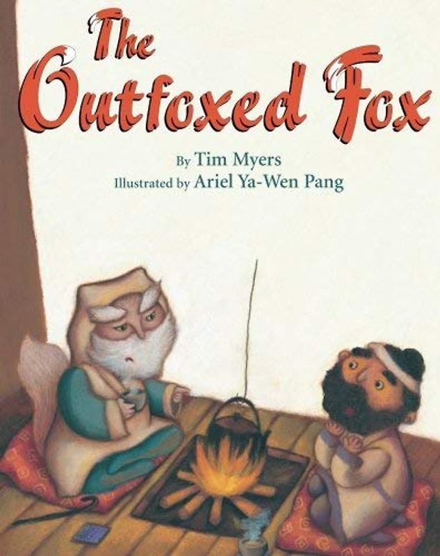 The Outfoxed Fox: Based on a Japanese Kyogen