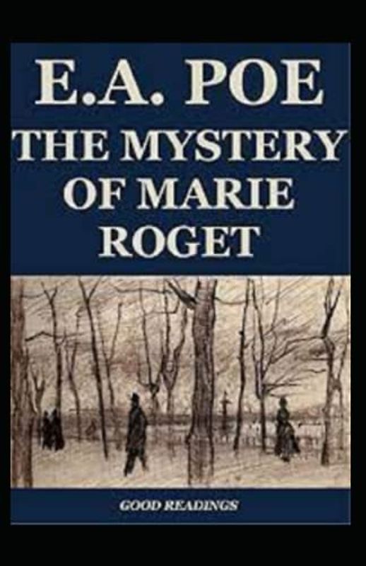 The Mystery of Marie Rogêt-Classic Novel(Annotated)