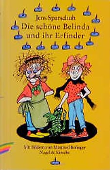 Die schöne Belinda und ihr Erfinder