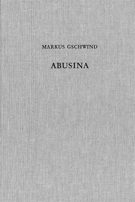 Abusina. Das römische Auxiliarkastell Eining an der Donau vom 1. bis 5. Jh. n. Chr.