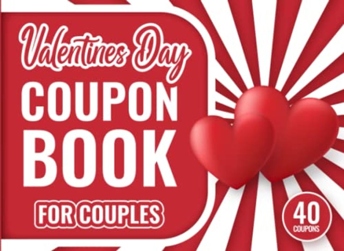 Valentines Day Coupon Book for Couples: Love Coupon Book for Him, Her, Valentines Day Gifts for Husband, Wife, Boyfriend, Girlfriend, Significant Other