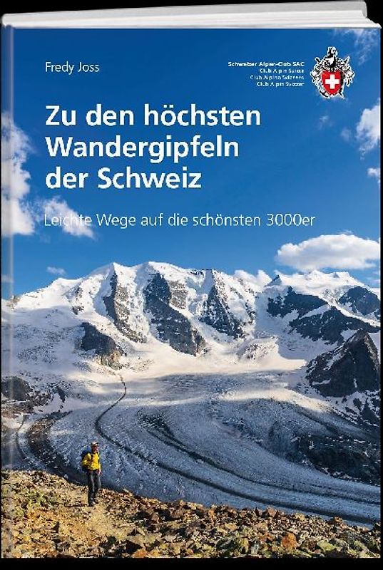 Zu den höchsten Wandergipfeln der Schweiz