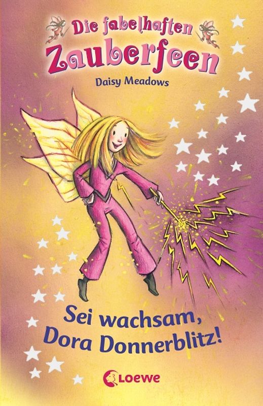 Sei wachsam, Dora Donnerblitz! (Band 13)