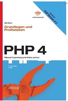 PHP 4 Grundlagen und Profiwissen