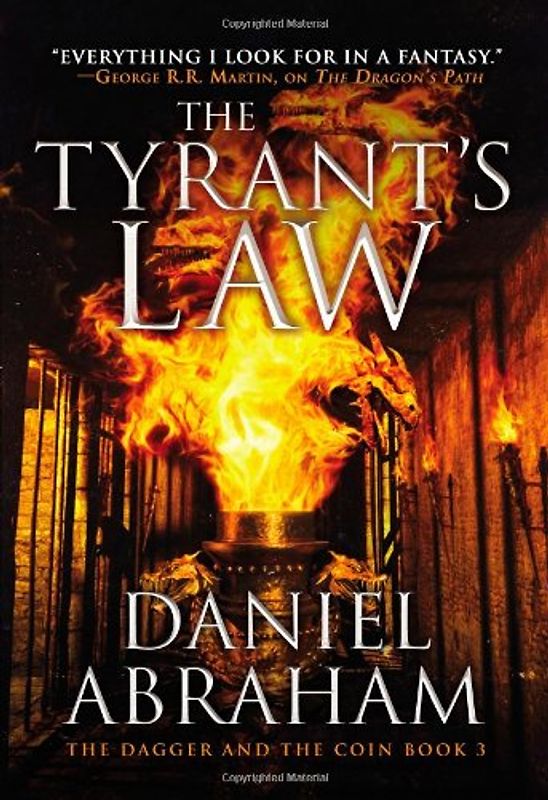 The Tyrant's Law (The Dagger and the Coin) - Abraham, Daniel