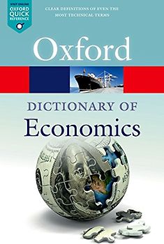 A Dictionary of Economics (Oxford Quick Reference)