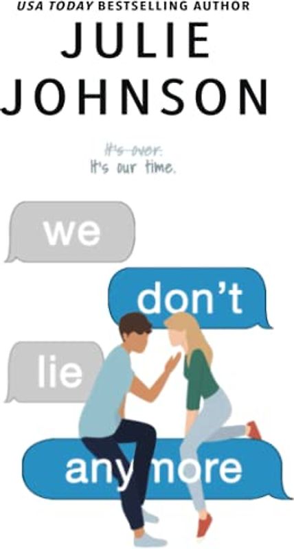 We Don't Lie Anymore (The Anymore Duet, Band 2)