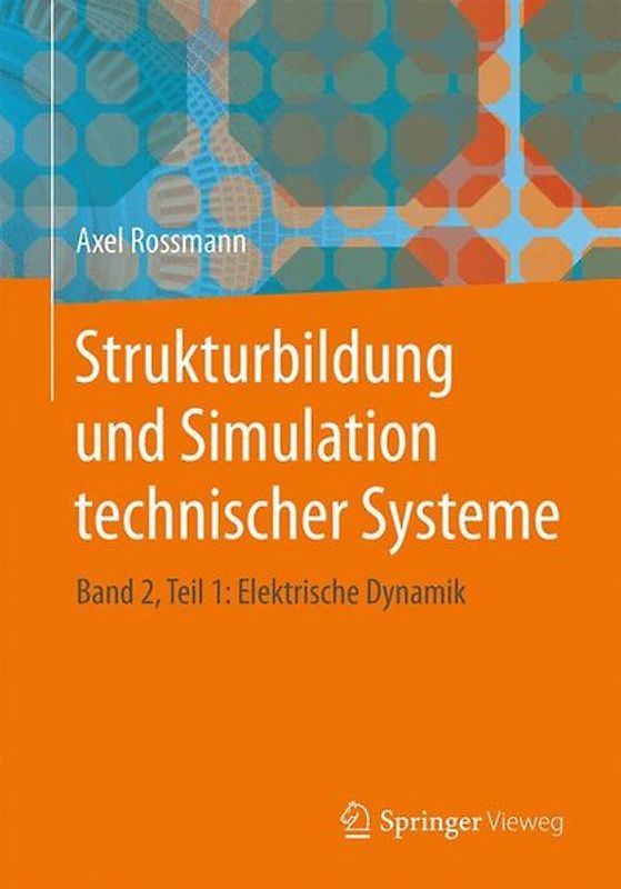 Strukturbildung und Simulation technischer Systeme
