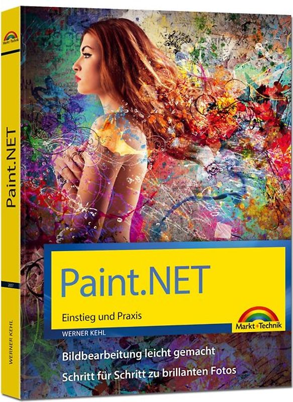 Paint.NET – Einstieg und Praxis - Das Handbuch zur Software