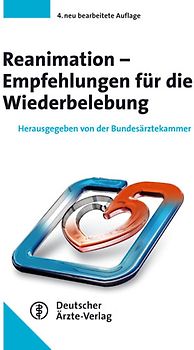 Reanimation - Empfehlungen für die Wiederbelebung