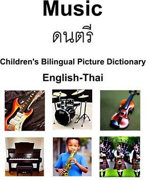 English-Thai Music Children’s Bilingual Picture Dictionary
