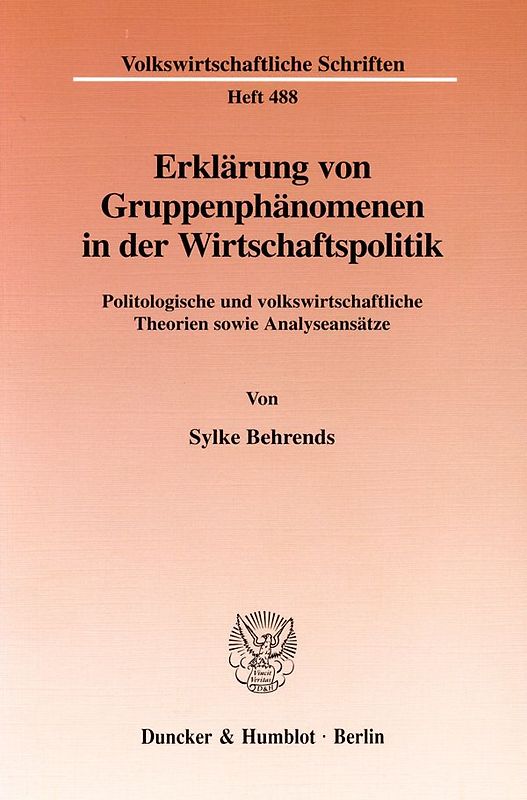 Erklärung von Gruppenphänomenen in der Wirtschaftspolitik.