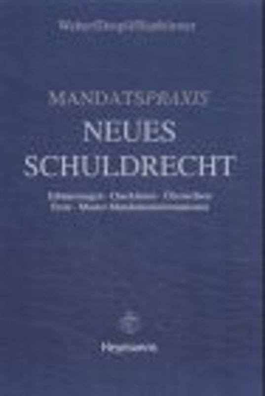 Mandatspraxis Neues Schuldrecht