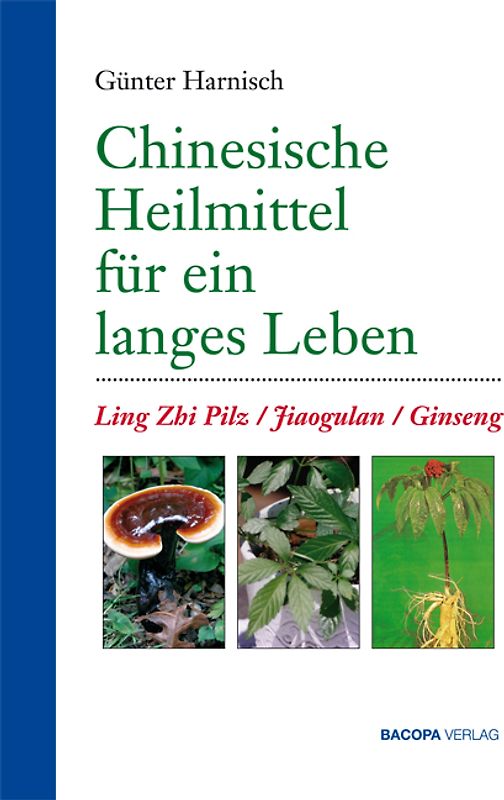Chinesische Heilmittel für ein langes Leben.