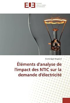 Éléments d'analyse de l'impact des NTIC sur la demande d'électricité