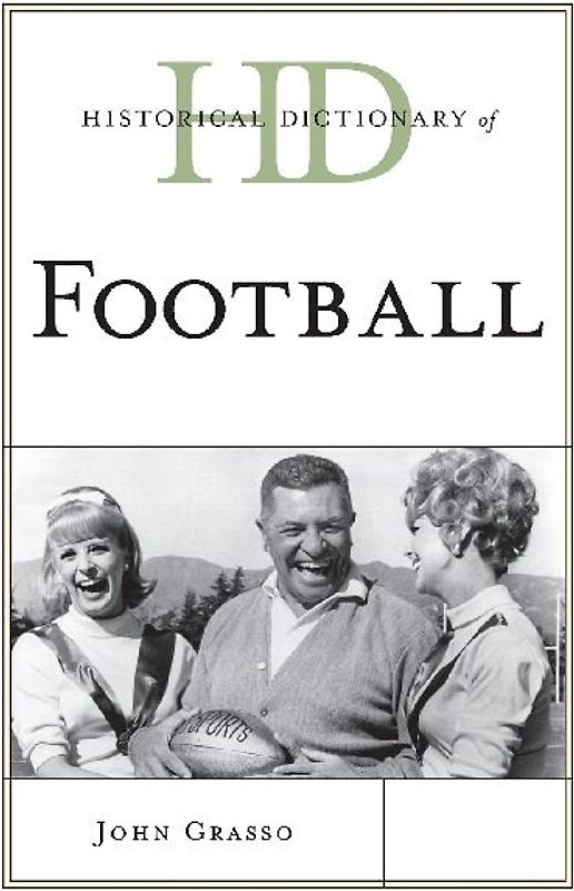 Historical Dictionary of Football