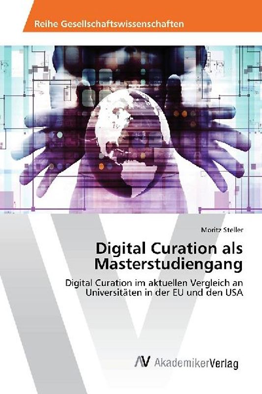 Digital Curation als Masterstudiengang
