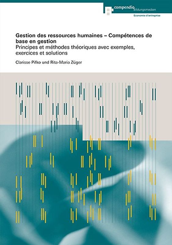 Gestion des ressources humaines - Compétences de base en gestion