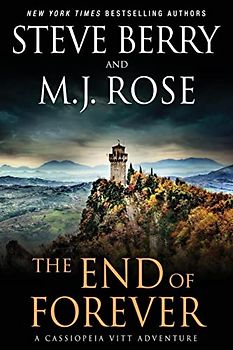 The End of Forever: A Cassiopeia Vitt Adventure (Cassiopeia Vitt Adventure Series, Band 4)