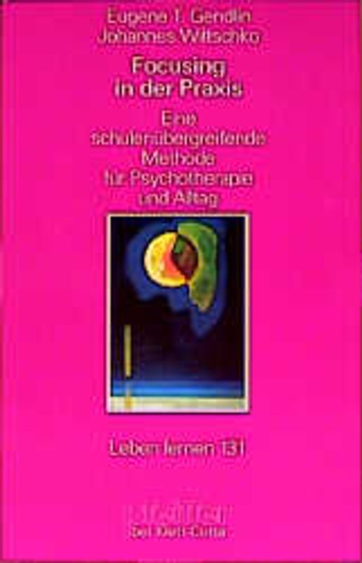 Focusing in der Praxis