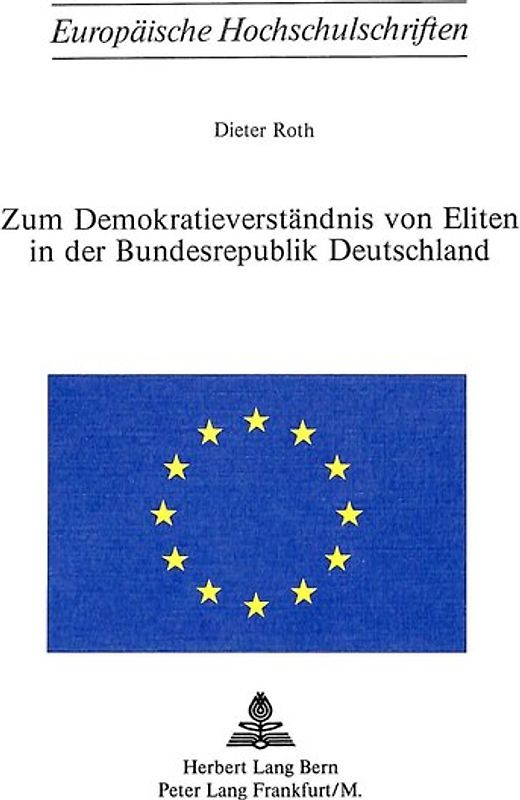 Zum Demokratieverständnis von Eliten in der Bundesrepublik Deutschland