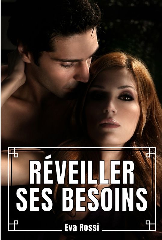 Réveiller ses Besoins