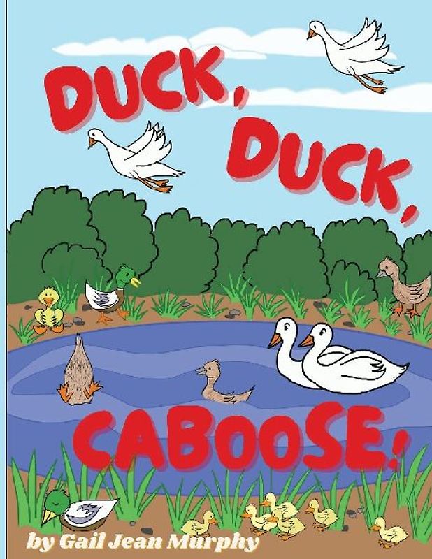 Duck, Duck, Caboose
