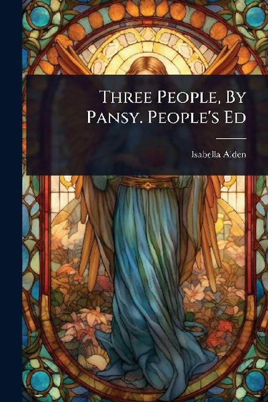 Three People, By Pansy. People's Ed